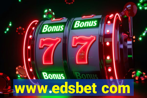 www.edsbet com